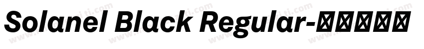 Solanel Black Regular字体转换